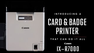 Canon IXR7000 ID Card and Badge Printer [upl. by Kerat59]