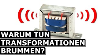 Warum Transformatoren summen [upl. by Eresed451]