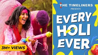 Every Holi Ever  The Timeliners [upl. by Lytle40]