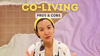 CoLiving what is it prosampcons what to look for when choosing a space HONEST OPINIONS [upl. by Ajdan]