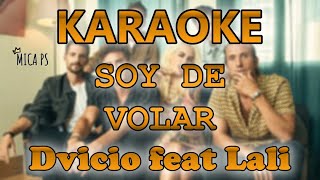 Dvicio Lali  Soy de Volar KARAOKEINSTRUMENTAL [upl. by Illoh]