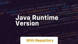 java runtime version [upl. by Esyak]