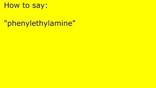 How to pronounce phenylethylamine [upl. by Hamrah]