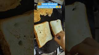 Quick breakfast in just 10 mints  Easy Sandwiches for breakfast🤤😋 shorts nashta quickbreakfast [upl. by Bullis24]