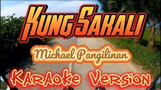 Kung Sakali  Michael Pangilinan  Karaoke Version [upl. by Longan]