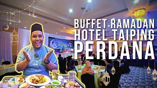 BUFFET RAMADHAN HOTEL TAIPING PERDANA [upl. by Veron545]