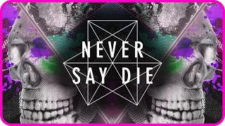 Never Say Die Vol 6  Mixed by SKisM [upl. by Madson662]