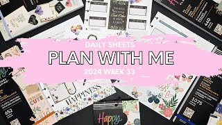 2024 DAILY SHEETS PLAN WITH ME WEEK 33 [upl. by Saylor]