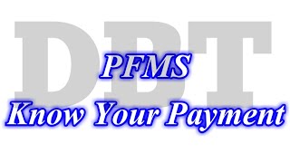 PFMS Know Your Payment Check Bank Balance Online Through PFMS [upl. by Waddle]