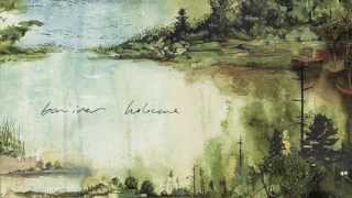 Bon Iver  Holocene vs Heavenly Father [upl. by Bena65]