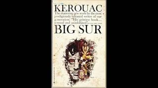 Jack Kerouac  Big Sur Complete Audio Book With Chapter Tracks [upl. by Assertal]