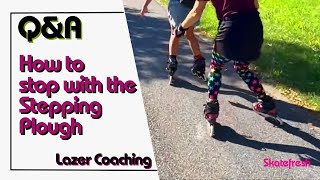 How to stop on rollerblades amp inline skates for beginners with the stepping plough stop [upl. by Yartnoed]