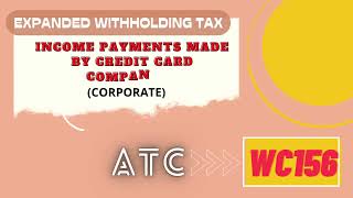 Alphanumeric Tax Code ATC EWT on income payments by credit card companies [upl. by Ecaj]