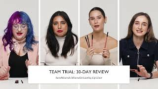 30 Day Team Trial bareMinerals Mineralist Lasting Lip Liner [upl. by Blaine497]