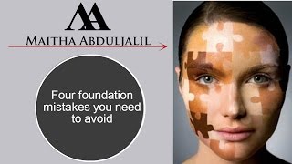 4 foundation mistakes you need to avoid  أكثر اربع اخطاء شائعة عند وضع كريم الأساس [upl. by Dolli]