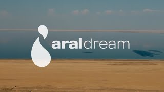 The Aral Dream  Presentation Video [upl. by Selmner]