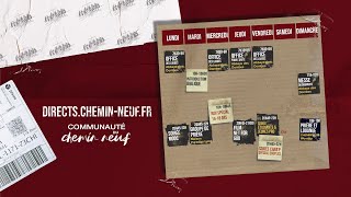 Les directs du reconfinement  Communauté du Chemin Neuf [upl. by Juli]