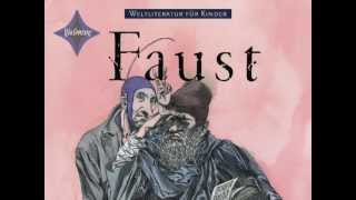 Weltliteratur für Kinder  Faust [upl. by Ynohtnaleahcim]