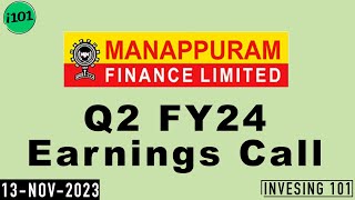 Manappuram Finance Limited Q2 FY24 Earnings Call  Manappuram Finance Concall  2024 Q2 Results [upl. by Annaynek933]