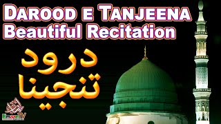 Darood Tanjeena  Durood e Tanjeena Full  Darood Tanjeena Ki Tilawat  Darood Tanjeena for Hajat [upl. by Lucius]