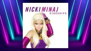 Nicki Minaj  Starships Gordon amp Doyle Remix Spikestr Exstened Edit [upl. by Demmahom]