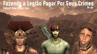 A Legião Vai Pagar Pelos Seus Crimes  Salvando Uma Família De Um Destino Cruel  Fnv Lore  Ptbr [upl. by Eduard895]