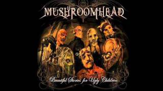 Mushroomhead  Come on NEW SINGLE Demo Version [upl. by Anerok423]