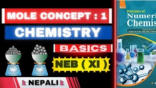 Mole Concept  CHEMISTRY  NEB  Class 11  XI   Lecture 01  In Nepali [upl. by Mulligan]