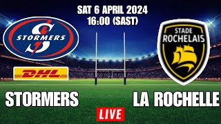 DHL STORMERS vs LA ROCHELLE  European Rugby Champions Cup  Live score [upl. by Htir]