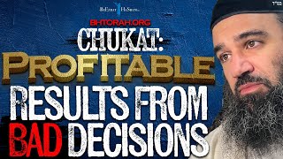 CHUKAT Profitable Results From Bad Decisions  STUMP THE RABBI 208 [upl. by Anor]