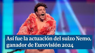 Así fue la actuación del suizo Nemo el ganador de Eurovisión 2024 [upl. by Bord]