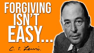 The Power of Forgiveness  CS Lewis Original Audio [upl. by Yanal611]