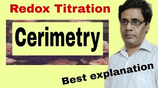 Cerimetry 45  Redox Titration  Class 12NEETIITJEE [upl. by Nifares]