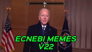 ECNEBI MEMES V22 [upl. by Giorgi257]