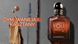 Giorgio Armani Stronger with You Absolutely  recenzja perfum [upl. by Nigrom]