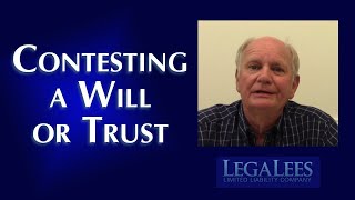 Contesting a Will or Trust [upl. by Patterman]