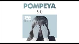 Pompeya  90 Fred Falke Remix [upl. by Meil]