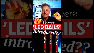 How were LED BAILS Invented and Introduced in Cricket Part 7 [upl. by Aenet]