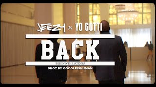 Jeezy  Back feat Yo Gotti Behind The Scenes Video [upl. by Ardnwahsal]