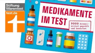 quotMedikamente im Testquot Neues Handbuch von der Stiftung Warentest [upl. by Rogerson]