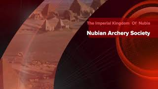 The Society Of Nubian Archers [upl. by Quitt722]