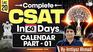 CSAT Preparation for UPSC 2025  Calendar Part  01  UPSC Prelims  UPSC IQ [upl. by Anirres]