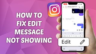 How to Fix Edit Message Not Showing on Instagram [upl. by Atima]