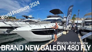 WORLD PREMIER OF THE BRAND NEW GALEON 480 FLY DIRECT FROM CANNES YACHTING FESTIVAL [upl. by Nahtanaoj]