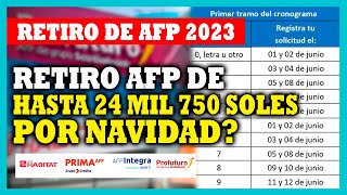 Retiro AFP 2023 ¿Se podrá solicitar el desembolso de hasta 24 mil 750 soles por Navidad [upl. by Tolley982]