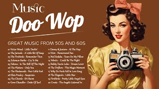 Music Doo Wop 🍁 Great Music From 50s and 60s 🍁 Best Doo Wop Songs Of All Time [upl. by Audry835]