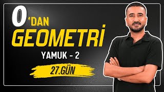 Yamuk 2  27Gün Geometri Kampı  Rehber Matematik [upl. by Stroup298]