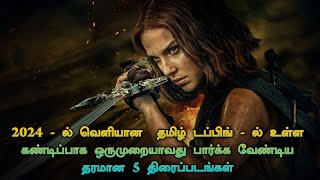 Top 5 Tamil Dubbed Hollywood Movies 2024  TheEpicFilms Dpk [upl. by Tomchay]