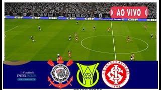 CORINTHIANS X INTERNACIONAL AO VIVO COM IMAGENS  JOGO DE HOJE  ASSISTA AGORA AO VIVO NO PES 21 [upl. by Drofdeb]