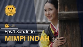 Dracin  Mimpi Indah Eps1 Sub Bahasa Indo [upl. by Corri197]